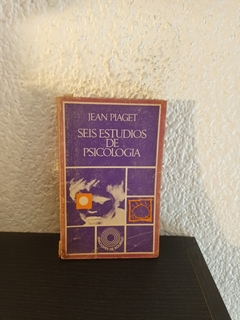 Seis estudios de psicología (usado, detalle en canto, pocos subrayados en lapiz) - Jean Piaget