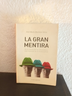 La gran mentira (usado) - José María Martínez Selva