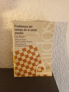 Problemas del campo de la salud mental (usado) - Lía Rincón