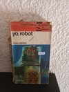 Yo robot (usado, canto y contratapa dañados) - Isaac Asimov