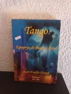 Tango epopeya de Buenos Aires (usado) - Juan Emilio Otturi