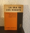 La era de los robots (usado) - Albert Ducrocq