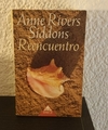 Reencuentro (b, usado) - Anne Rivers Siddons