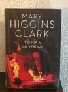Temor a la verdad (usado,se mojo, y se seco, totalmente legible) - Mary Higgins Clark