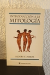 Introducción a la Mitología (usado) - Henry F. Myers