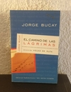 El camino de las lágrimas (usado) - Jorge Bucay