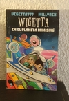 Wigetta en el planeta mimisikú (usado) - Vegetta777