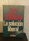 La solución liberal (usado) - Guy Sorman