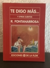 Te digo mas y otros cuentos (usado) - Roberto Fontanarrosa