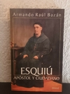 Esquiú (usado) - Armando Raúl Bazán