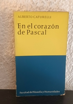 En el corazón de Pascal (usado) - Alberto Caturelli