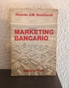 Marketing Bancario (usado) - Ricardo Steinhardt