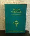Pelos Criollos (b) (usado) - Elias Gordillo Rojas