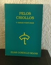 Pelos Criollos (d) (usado) - Elias Gordillo Rojas