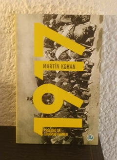 1917 (usado) - Martín Kohan