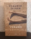 Verano interminable (usado) - Claudio Zeiger