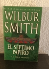 El séptimo papiro (ws) (usado) - Wilbur Smith
