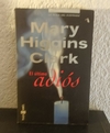 El ultimo adios (b, usado) - Mary Higgins Clark