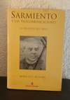 Sarmiento y las telecomunicaciones (usado) - Horacio C. Reggini en internet