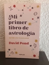 Mi primer libro de astrología (usado)- David Pond