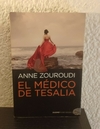 El médico de Tesalia (Usado) - Anne Zouroudi