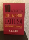 10 secretos que la gente exitosa (usado) - N. C. Kurt