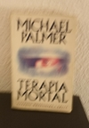 Terapia Mortal (usado) - Michael Palmer