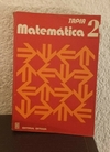 Matemática 2 usado, detalle en las primeras hojas, totalmente legile) - Tapia