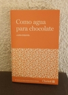 Como agua para chocolate (usado) - Laura Esquivel