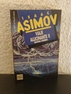 Viaje alucinante 2 (usado) - Isaac Asimov