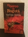 El cerco de Bogotá (usado) - Santiago Gamboa