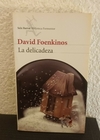 La delicadeza (usado c) - David Foenkinos