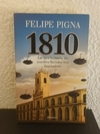1810 Pigna (usado) - Felipe Pigna