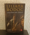 Los días del fuego, confines 3 (usado) - Liliana Bodoc