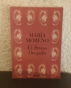 El petiso Orejudo (usado) - María Moreno