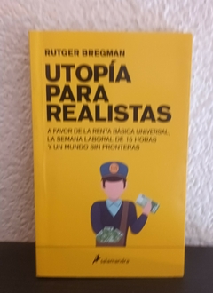 Utopía para realistas (usado) - Rutger Bregman