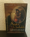 Anita Garibaldi (usado) - Julio A. Sierra
