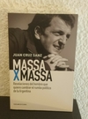 Massa x Massa (usado) - Juan Cruz Sanz