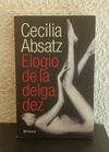 Elogio de la delgadez (usado) - Cecilia Absatz