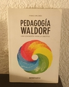 Pedagogía Waldorf (usado) - Frans Carlgren