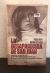 La desaparecida de San Juan (usado) - Philippe Broussard
