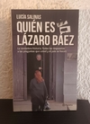 Quién es Lázaro Báez (usado) - Lucía Salinas
