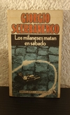 Los milaneses matan en sábado (usado) - Giorgio Scerbanengo