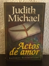 Actos de amor (usado) - Judith Michael