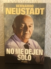 No me dejen solo (usado) - Bernardo Neustad