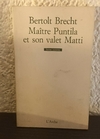 Maitre Puntila et son valet Matti (usado) - Bertolt Brecht
