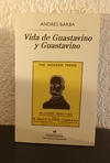 Vida de Guastavino y Guastavino (usado) - Andrés Barba