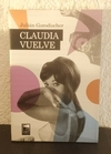 Claudia vuelve (usado) - Julián Gorodischer