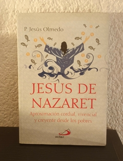 Jesus de Nazaret (usado) - P. Jesus Olmedo