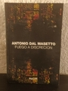 Fuego a discrecion (usado) - Antonio Dal Masetto